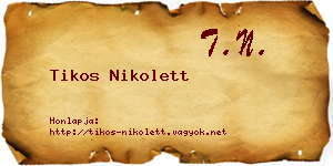 Tikos Nikolett névjegykártya